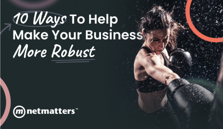 10 Ways to Help Make Your Business More Robust 