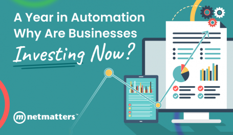 A Year in Business Automation – Why Are Businesses Investing Now?