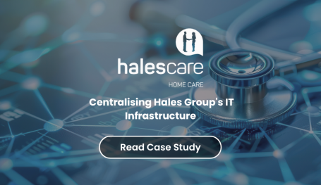 Building Connections: Centralising Hales Group's IT Infrastructure