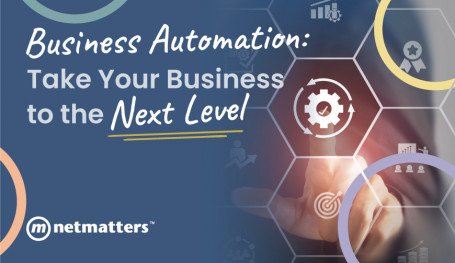 Business Automation: Take Your Business to the Next Level