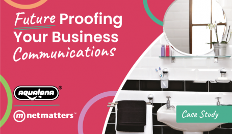 Future proofing your business communications, Telecoms at Netmatters Norwich, Norfolk & Cambridge