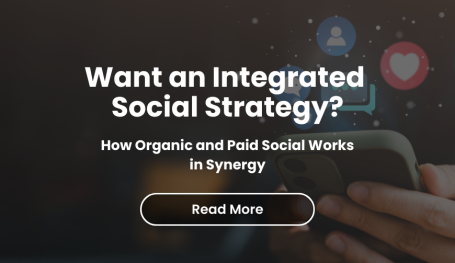 How Organic and Paid Social Works in Synergy
