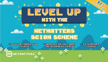Level Up with the Netmatters Scion Scheme