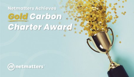 Netmatters Achieves Gold Carbon Charter Award