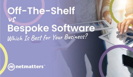 Off-The-Shelf vs Bespoke Software