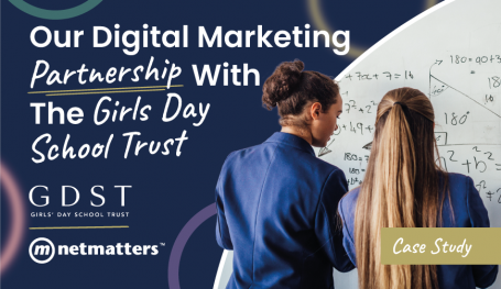 Our Digital Marketing Partnership With The Girls Day School Trust