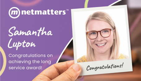 Samantha Lupton - Netmatters 5 Year Legend