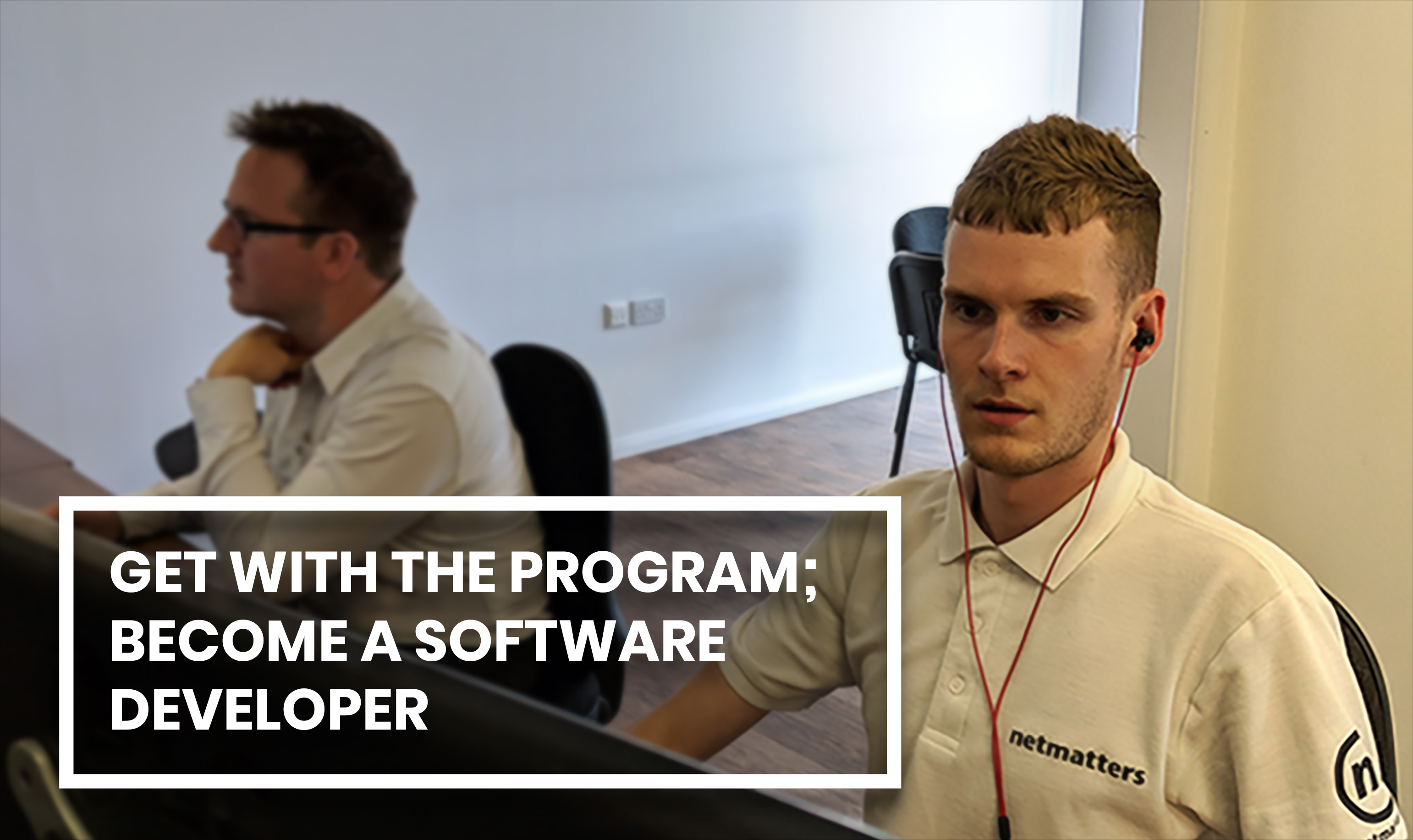 Software developer training at Netmatters
