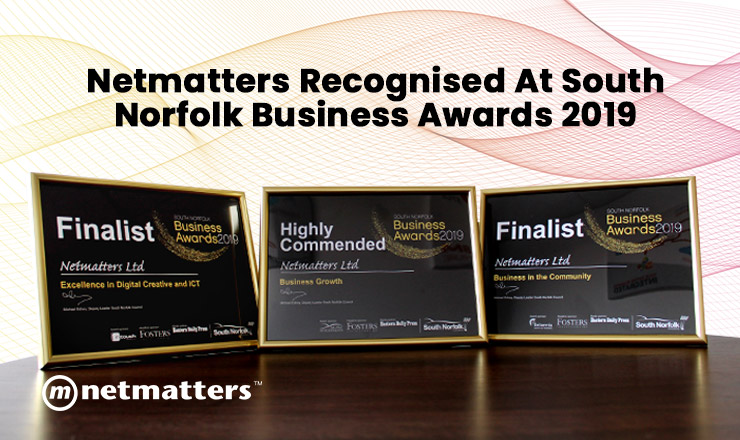 Netmatters recognised at south norfolk business awards 2019