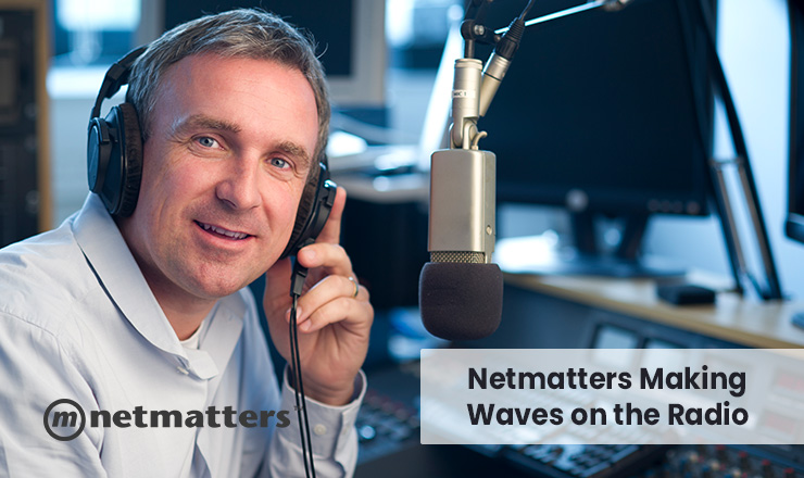 Netmatters making waves on the radio