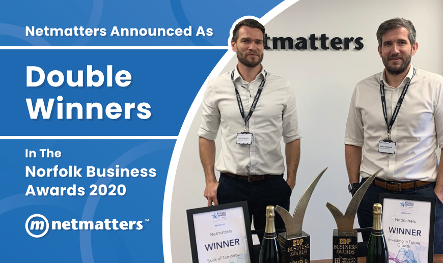 Netmatters Announced as Double Winners - 2020 | Netmatters | Netmatters