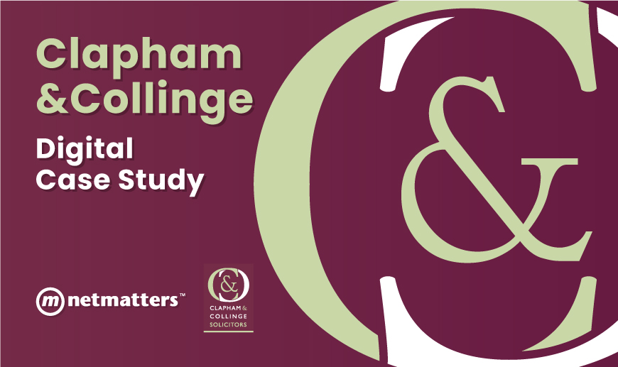 Clapham & Collinge - Case Study - Netmatters