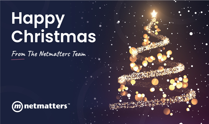 Happy Christmas from the Netmatters Team!