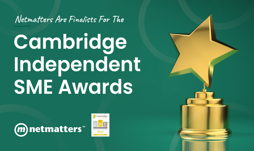 Netmatters Are Finalists for the Cambridge Independent SME Awards