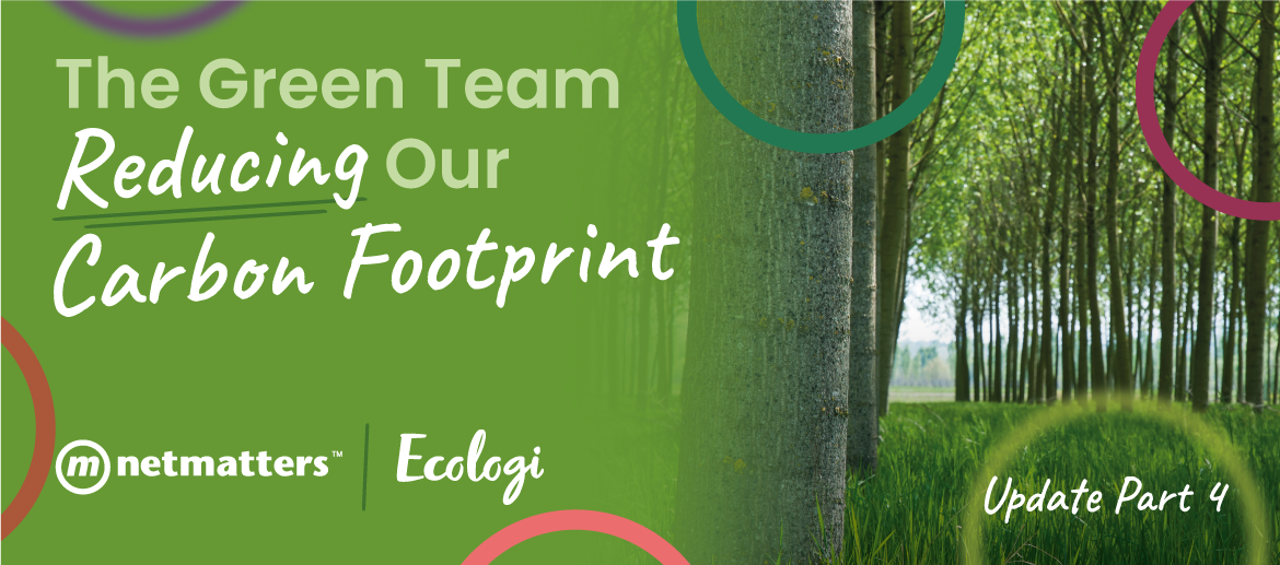 The Green Team Reducing Our Carbon Footprint - Part 4