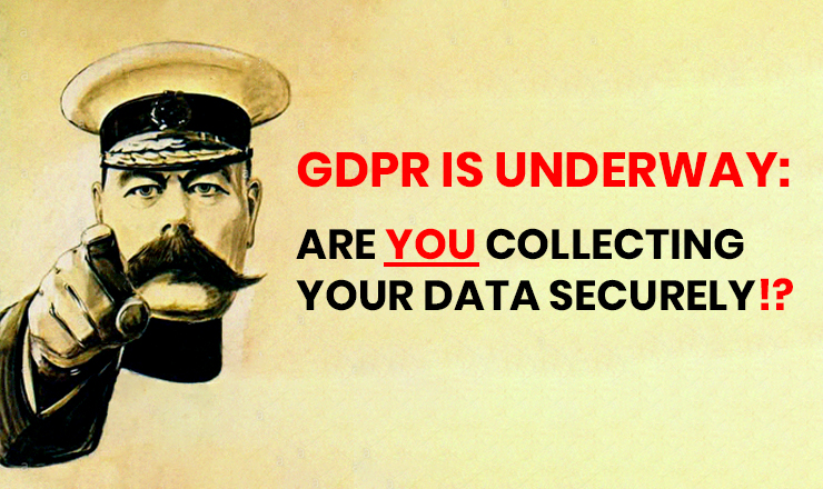 Are you collecting your data securely under GDPR?